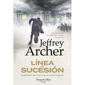 Línea de sucesión -- Jeffrey Archer